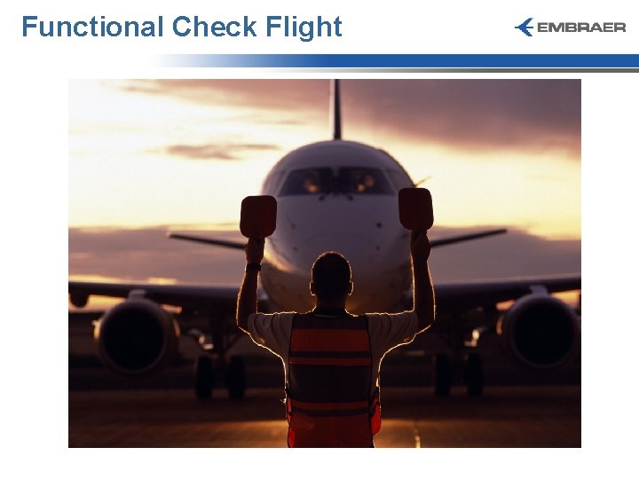 Functional Check Flight 