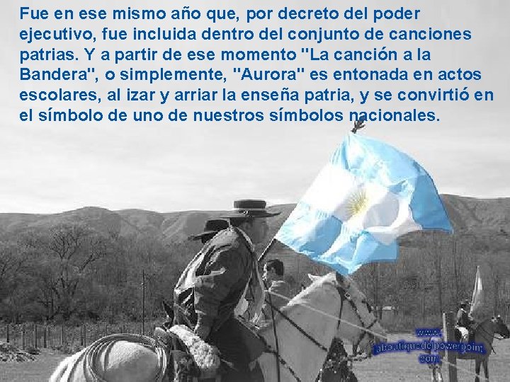 Fue en ese mismo año que, por decreto del poder ejecutivo, fue incluida dentro