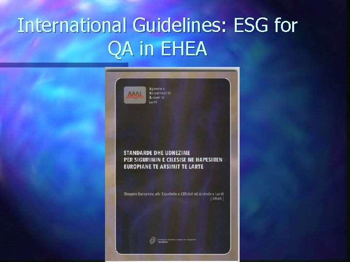 International Guidelines: ESG for QA in EHEA 