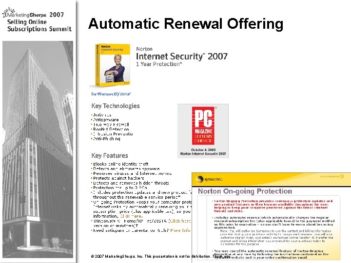 Automatic Renewal Offering More data on this topic available from: : © 2007 Marketing.