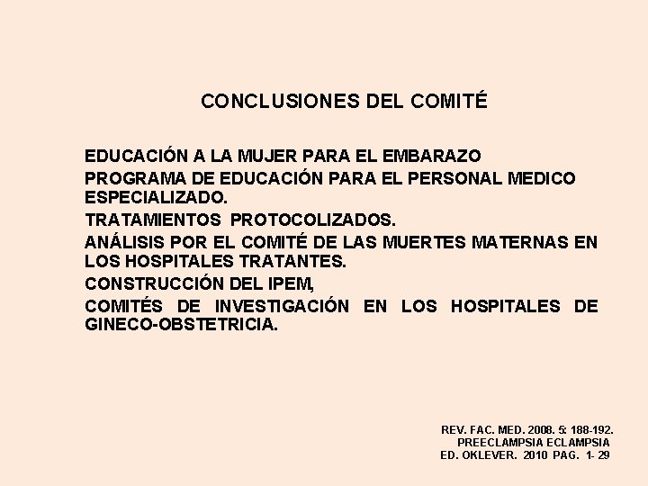 CONCLUSIONES DEL COMITÉ EDUCACIÓN A LA MUJER PARA EL EMBARAZO PROGRAMA DE EDUCACIÓN PARA