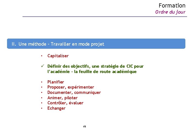 Formation Ordre du jour I. Photographie de l’académie de Caen selon le socle CIC