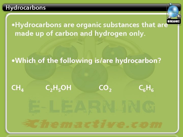Organic Chemistry Hydrocarbons Grade 10 Organic Chemistry Is