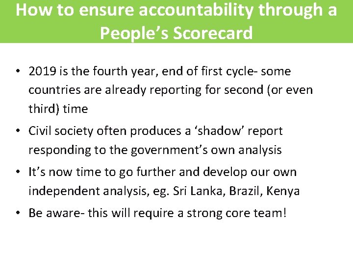 How to ensure accountability through a People’s Scorecard • 2019 is the fourth year,