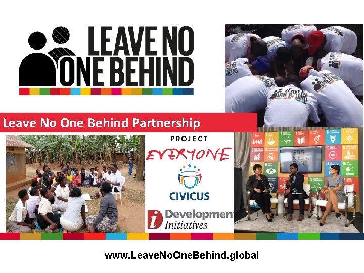 Leave No One Behind Partnership www. Leave. No. One. Behind. global 