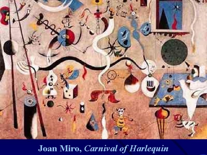 Joan Miro, Carnival of Harlequin 