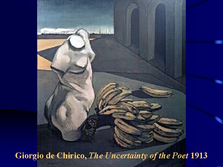 Giorgio de Chirico, The Uncertainty of the Poet 1913 