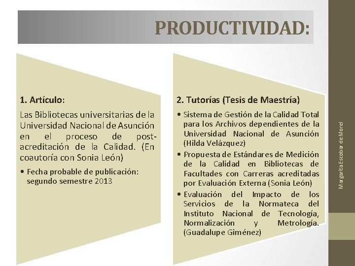 1. Artículo: 2. Tutorías (Tesis de Maestría) Las Bibliotecas universitarias de la Universidad Nacional