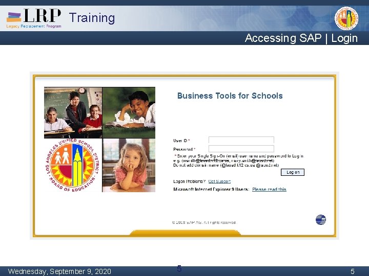 Training Accessing SAP | Login Monday, February 04, 2013 Wednesday, September 9, 2020 5