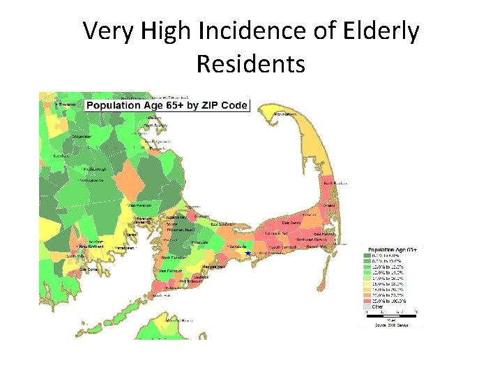 Very High Incidence of Elderly Residents 