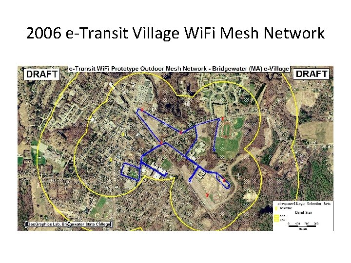 2006 e-Transit Village Wi. Fi Mesh Network 