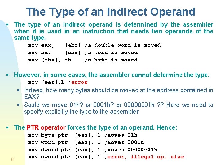 The Type of an Indirect Operand § The type of an indirect operand is