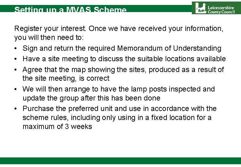 Setting up a MVAS Scheme Register your interest. Once we have received your information,