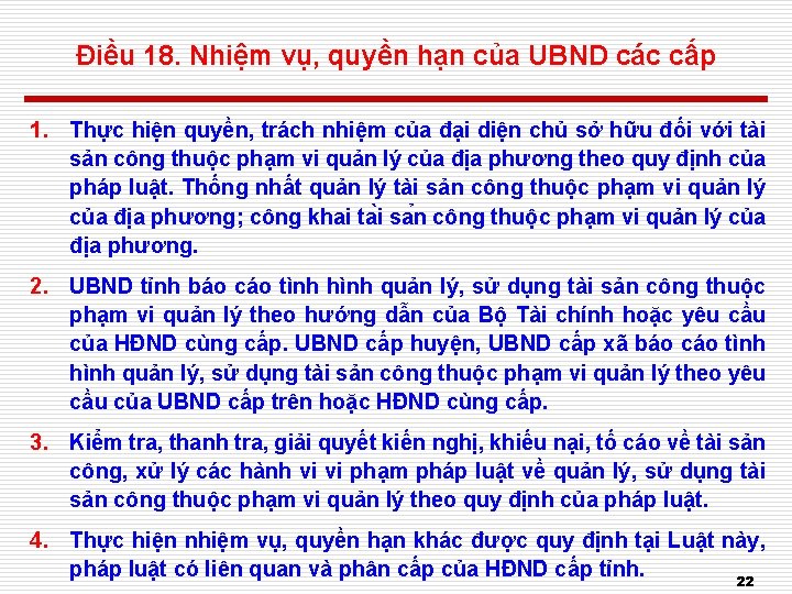 Điều 18. Nhiệm vụ, quyền hạn của UBND các cấp 1. Thực hiện quyền,