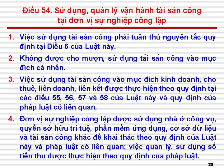 Điều 54. Sử dụng, quản lý vận hành tài sản công tại đơn vị