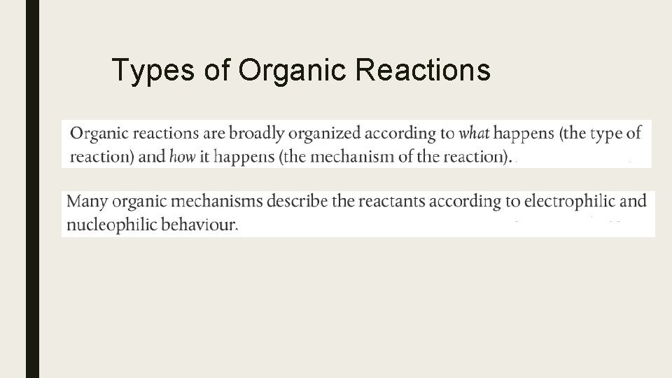 Types of Organic Reactions Types of Organic Reactions