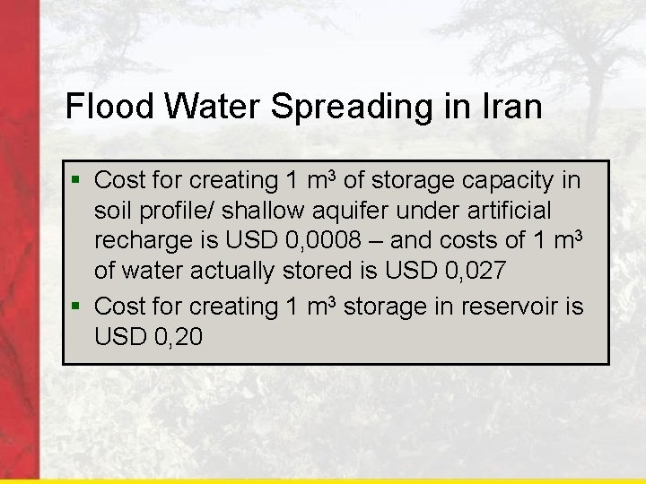 Flood Water Spreading in Iran § Cost for creating 1 m 3 of storage