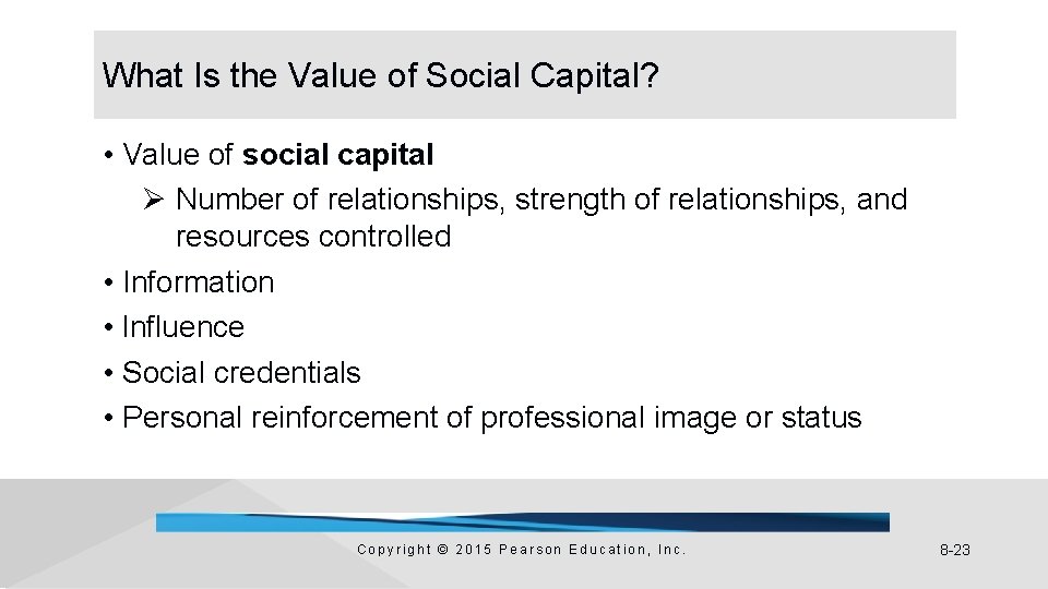 What Is the Value of Social Capital? • Value of social capital Ø Number