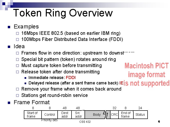 Token Ring Overview n Examples 16 Mbps IEEE 802. 5 (based on earlier IBM