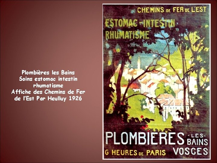 Plombières les Bains Soins estomac intestin rhumatisme Affiche des Chemins de Fer de l’Est