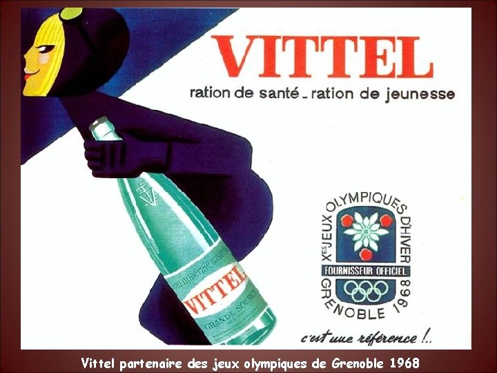 Vittel partenaire des jeux olympiques de Grenoble 1968 