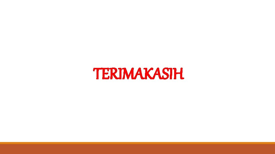 TERIMAKASIH 