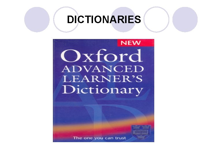 DICTIONARIES 