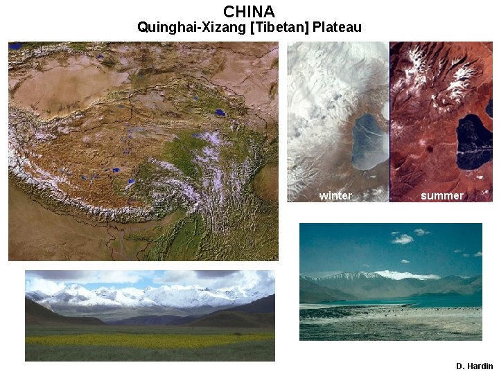 CHINA Quinghai-Xizang [Tibetan] Plateau winter summer D. Hardin 