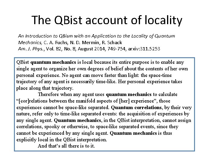 The QBist account of locality An Introduction to QBism with an Application to the