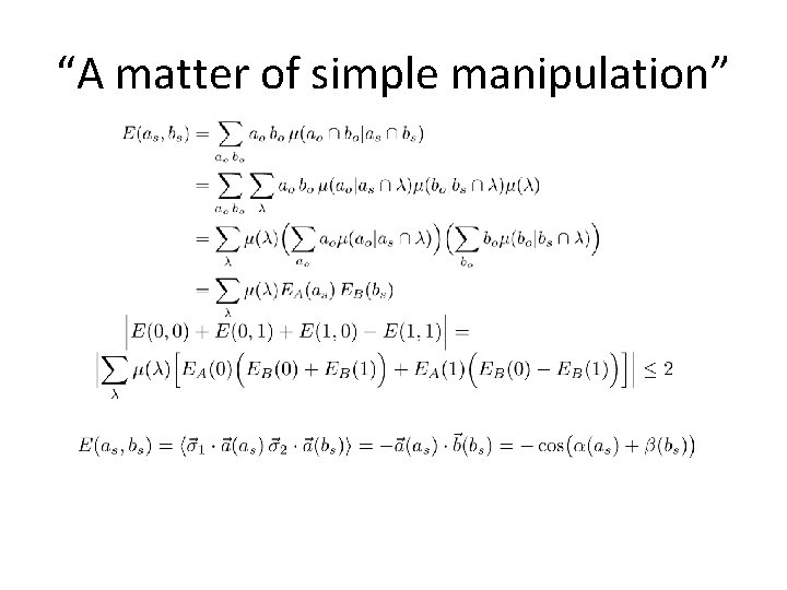 “A matter of simple manipulation” 