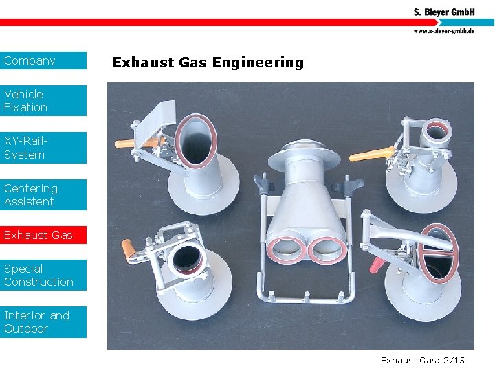 Company Exhaust Gas Engineering Vehicle Fixation XY-Rail. System Centering Assistent Exhaust Gas Special Construction