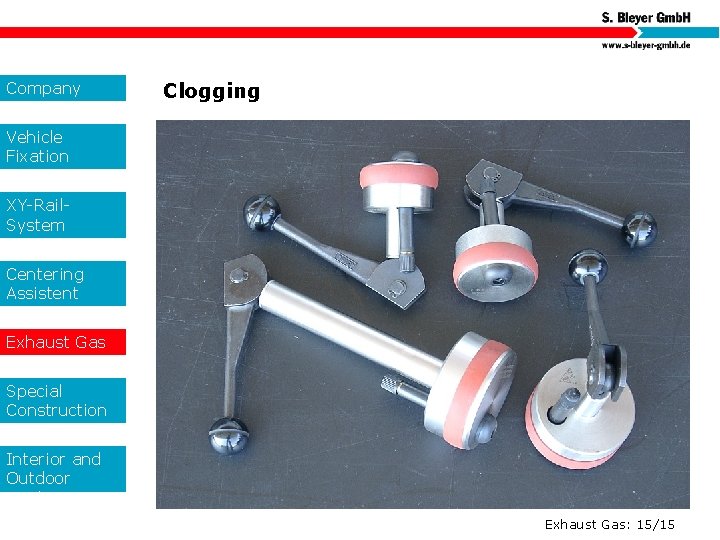 Company Clogging Vehicle Fixation XY-Rail. System Centering Assistent Exhaust Gas Special Construction s Interior