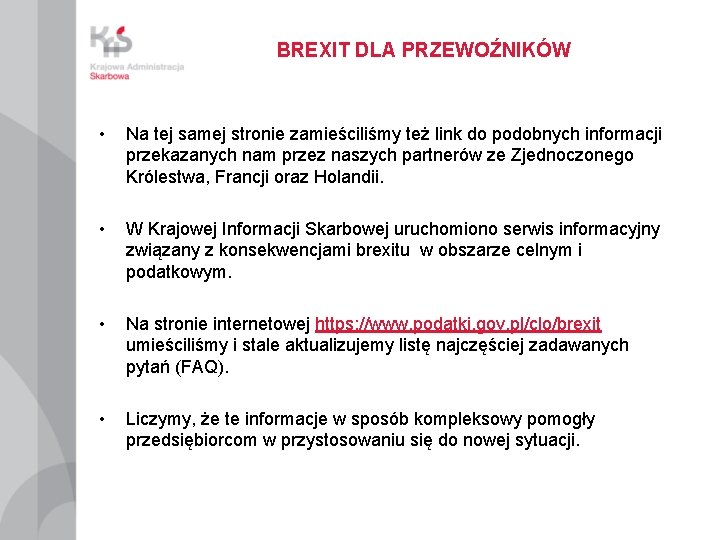 BREXIT DLA PRZEWOŹNIKÓW • Na tej samej stronie zamieściliśmy też link do podobnych informacji