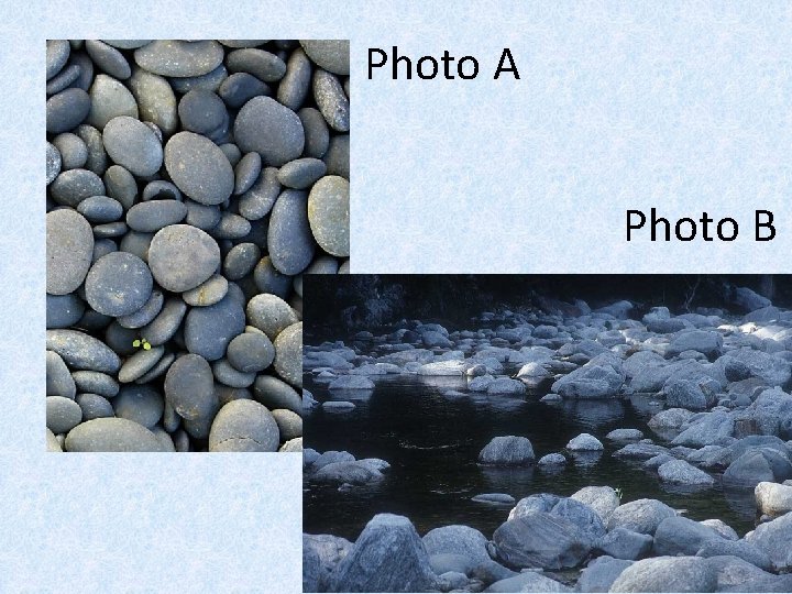Photo A Photo B 