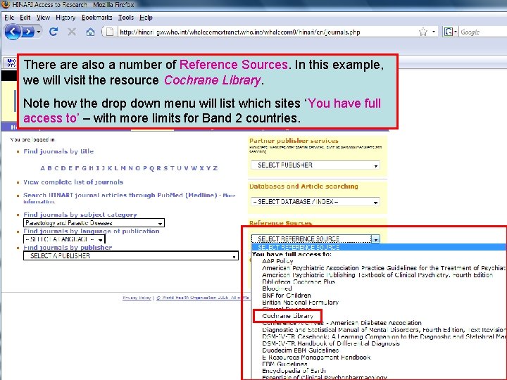 Other full text sources 2 There also a number of Reference Sources. In this