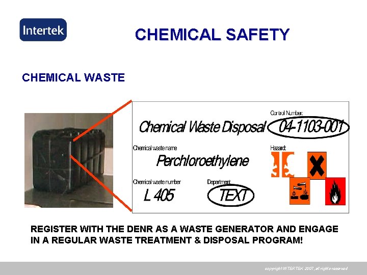 CHEMICAL SAFETY CHEMICAL WASTE REGISTER WITH THE DENR AS A WASTE GENERATOR AND ENGAGE