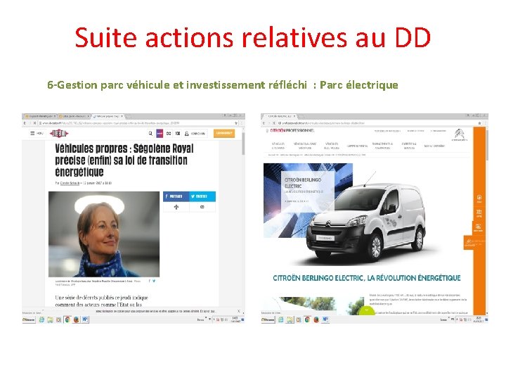 Suite actions relatives au DD 6 -Gestion parc véhicule et investissement réfléchi : Parc