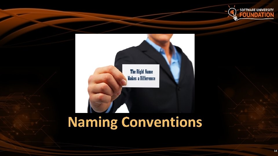 Naming Conventions 14 