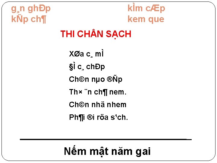 g¸n ghÐp kÑp ch¶ kÌm cÆp kem que THI CH N SẠCH XØa c¸