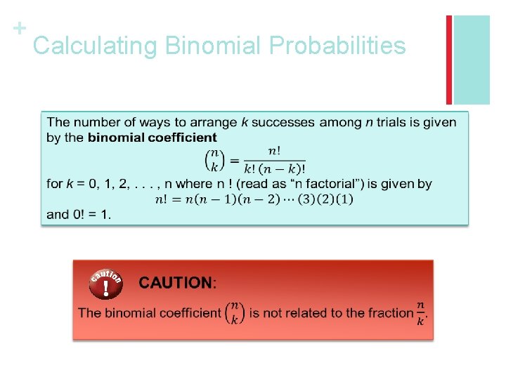 + Calculating Binomial Probabilities 