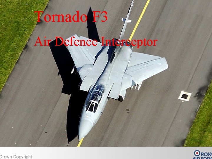Tornado F 3 Air Defence Interceptor 