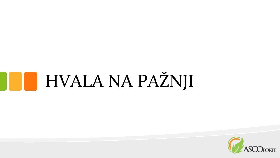 HVALA NA PAŽNJI 