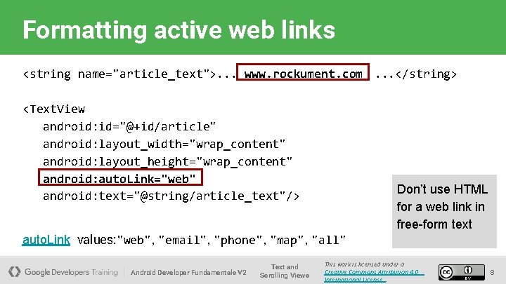 Formatting active web links <string name="article_text">. . . www. rockument. com. . . </string>