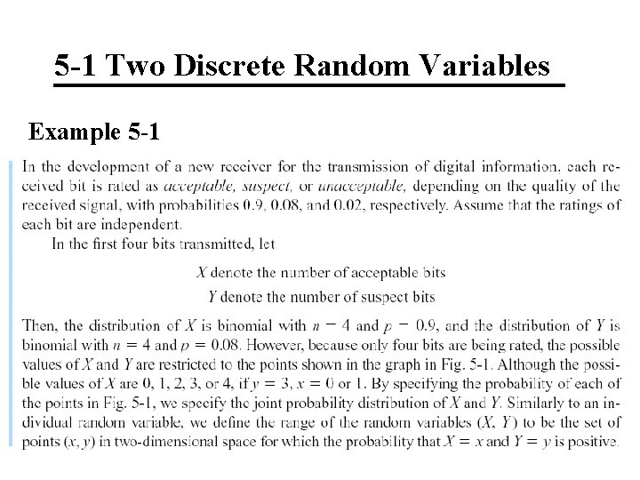 5 -1 Two Discrete Random Variables Example 5 -1 