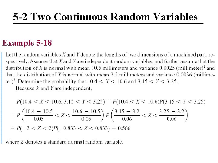 5 -2 Two Continuous Random Variables Example 5 -18 