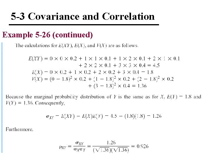 5 -3 Covariance and Correlation Example 5 -26 (continued) 