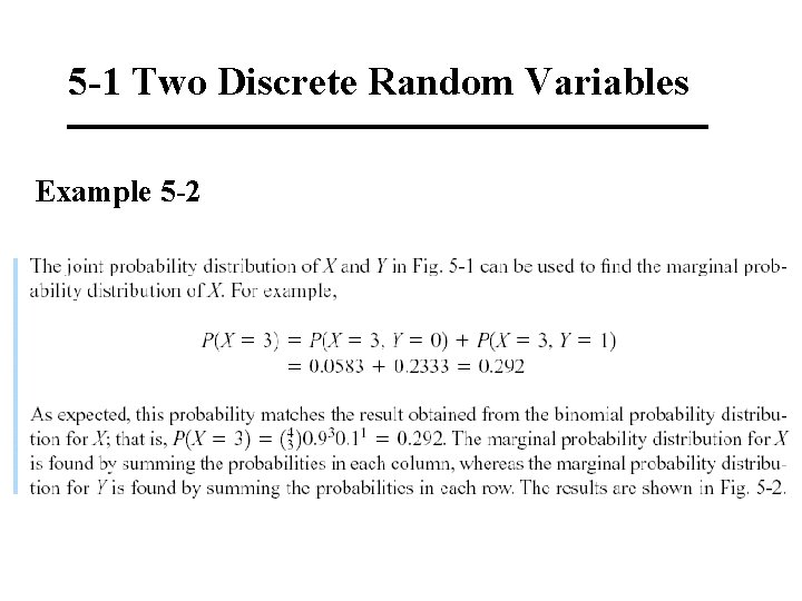 5 -1 Two Discrete Random Variables Example 5 -2 