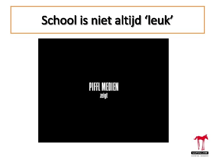 School is niet altijd ‘leuk’ 