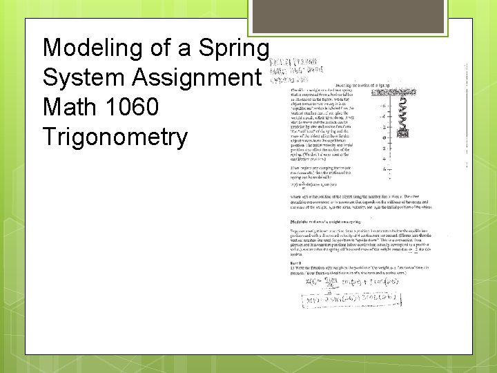 Modeling of a Spring System Assignment Math 1060 Trigonometry 