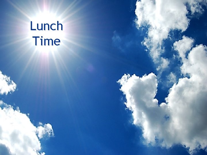 Lunch Time 